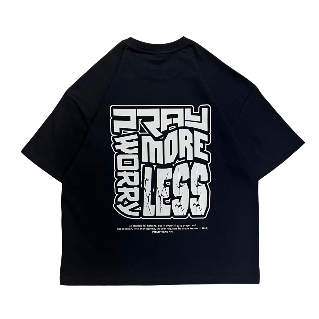 OVERSIZED STREETWEAR T SHIRT Pray More Worry Less Black Epiphany Apparel
